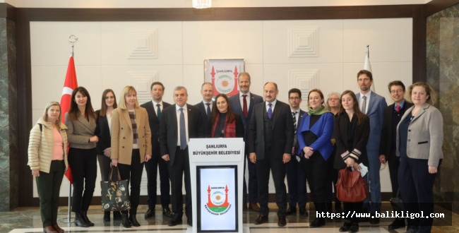 Avrupa Birliği Delegasyon Heyetinden Şanlıurfa Büyükşehir’e Ziyaret