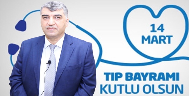 Urfa Sağlık Müdürü Gülüm'den 14 Mart Tıp Bayramı Mesajı