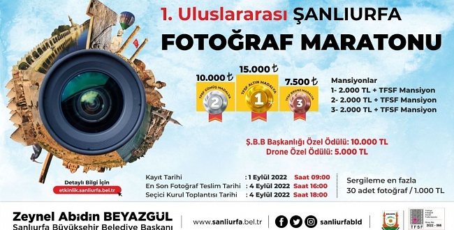 Şanlıurfa Büyükşehir'den 1.Uluslararası Şanlıurfa Fotoğraf Maratonu