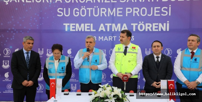 Temeli Atıldı! Beyazgül, Şanlıurfa Sanayi Şehri Olacak