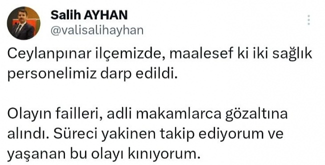 Ceylanpınar'da Sağlık çalışanları darp edildi: Failler gözaltına alındı