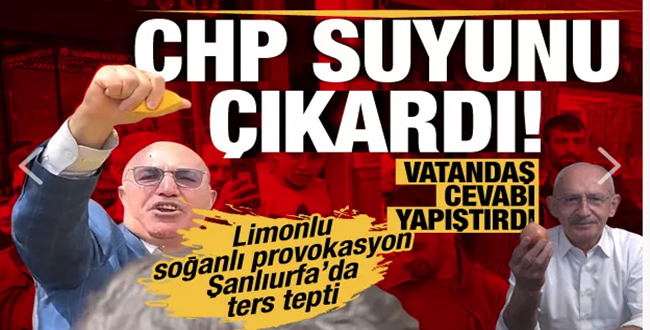 Mahmut Tanal'ın limonlu soğanlı provokasyona Urfalılar'dan Sert Tepki