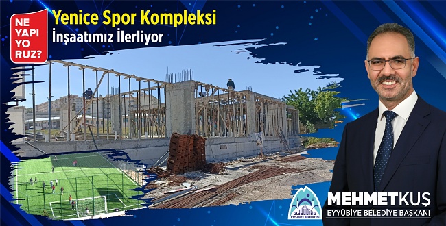 Yenice Spor Kompleksi İnşaatı İlerliyor