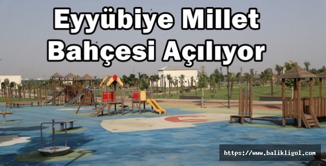 Tarihi Açıklandı! Millet Bahçesi Halka Açılıyor