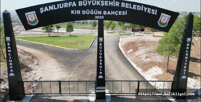 Şanlıurfa Büyükşehir Kır Düğün Bahçesi Açılışa Hazır