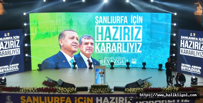 Başkan Beyazgül Türkiye Yüzyılı Şanlıurfa vizyonunu Açıkladı