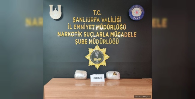 Şanlıurfa’da 4 kilo Skunk maddesi ele geçirildi