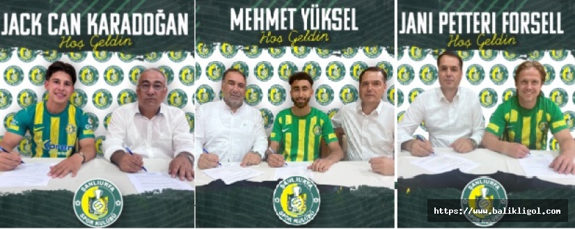 Şanlıurfaspor'da 3 transfer daha