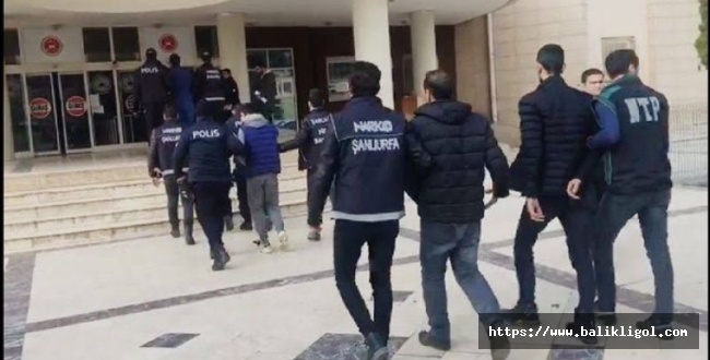 Şanlıurfa'da Uyuşturucu Operasyonu: 11 Kişi Tutuklandı