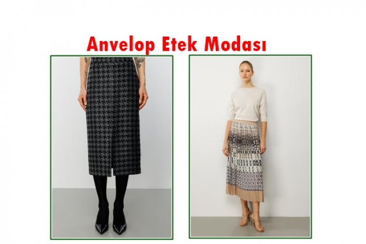 Anvelop Etek Modası Nasıldır?